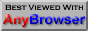 Best Viewed
with Any Browser