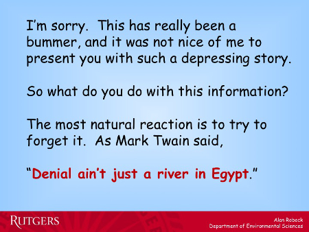 Denial ain't just a river in Egypt