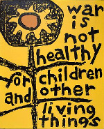 war is not healthy for children and other living things